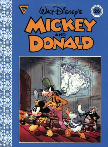 Stock image for Walt Disney's Mickey and Donald and the Seven Ghosts (Gladstone Comic Album Series No. 26) for sale by HPB-Ruby