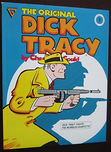 Stock image for THE ORIGINAL DICK TRACY Fights the Mumbles Quartette for sale by HPB-Ruby