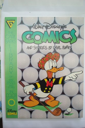 Stock image for The Carl Bark's Library of Walt Disney's Comics and Stories in Color # 13 (Heavy, stiff cover) for sale by ThriftBooks-Atlanta