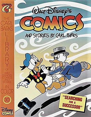 Stock image for The Carl Barks Library Of Walt Disney's Comics And Stories No. 30 for sale by HPB-Ruby