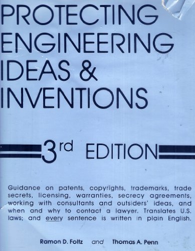 Stock image for Protecting Engineering Ideas and Inventions for sale by Lot O'Books