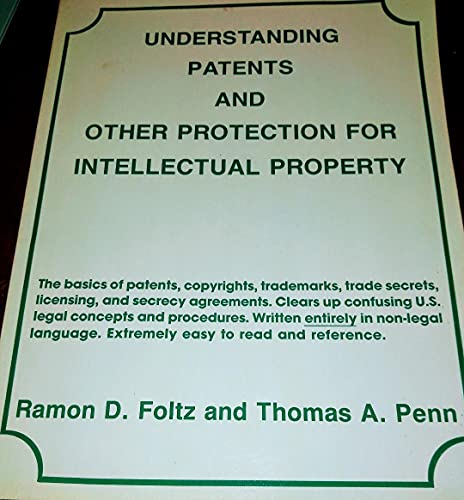 Stock image for Understanding patents and other protection for intellectual property for sale by NEPO UG