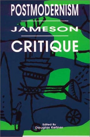 9780944624074: Postmodernism/Jameson/Critique: 4 (Post Modern Positions Series)