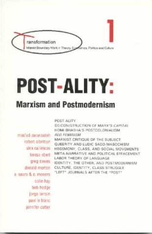 9780944624272: Post-Ality: Marxism and Postmodernism