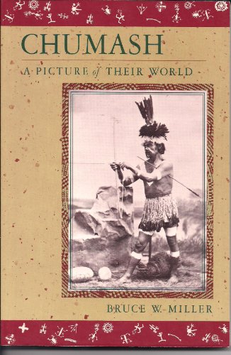 9780944627518: Chumash, a Picture of Their World