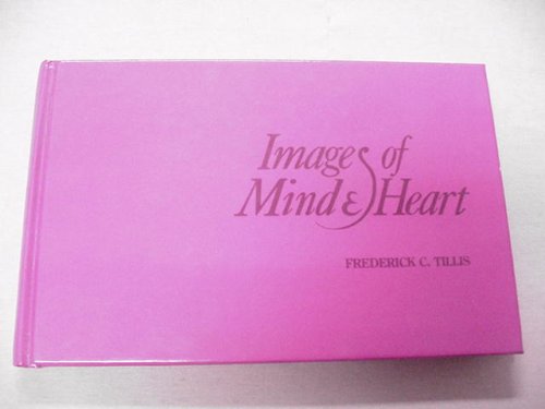 Stock image for Images of Mind and Heart for sale by Valley Books