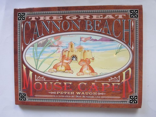 Beispielbild fr The Great Cannon Beach Mouse Caper zum Verkauf von SecondSale