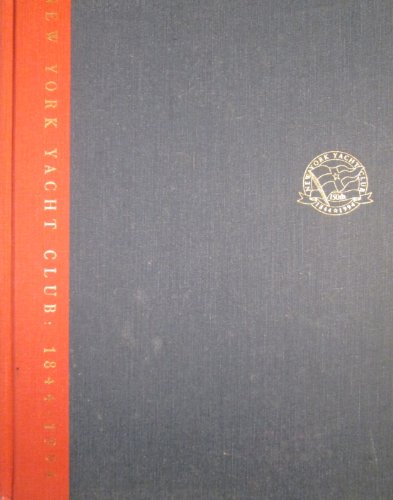 9780944641071: The New York Yacht Club, 1844-1994 [Gebundene Ausgabe] by Harrington, Melissa H