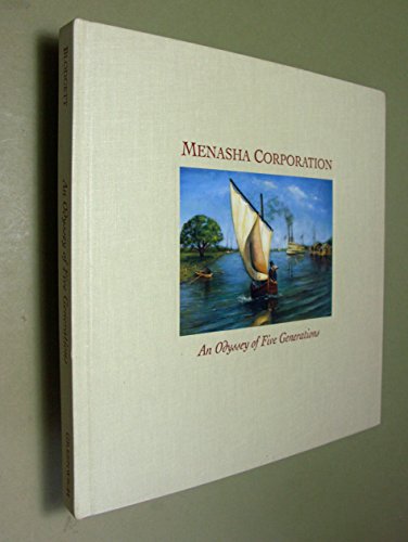 9780944641354: Menasha Corporation: An odyssey of five generations