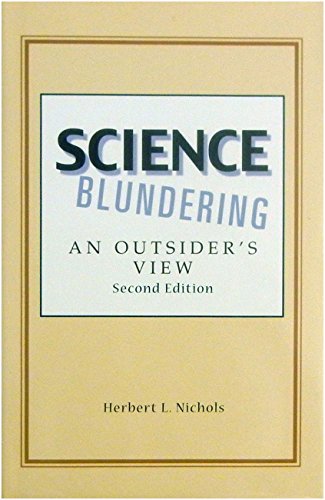 9780944641361: Science blundering: An outsider's view