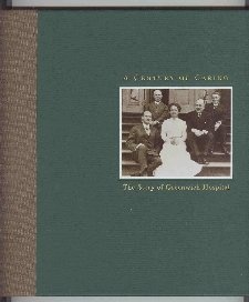 A Century of Caring: The Story of Greenwich Hospital