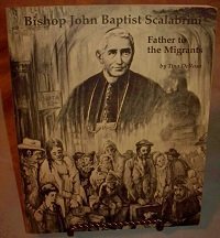 Stock image for Bishop John Baptist Scalabrini, Father to the Migrants for sale by the good news resource