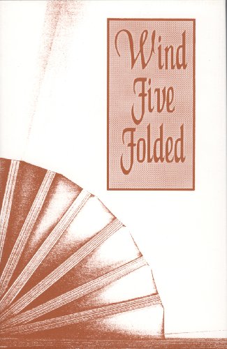 Stock image for Wind Five Folded: An Anthology of English-Language Tanka for sale by Artless Missals