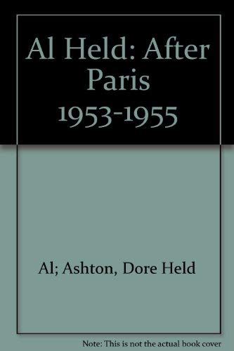 Beispielbild fr Al Held: After Paris, 1953-1955. zum Verkauf von Powell's Bookstores Chicago, ABAA