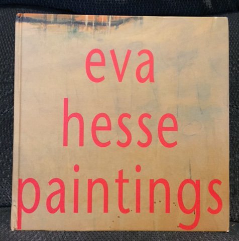 9780944680421: Eva Hesse Paintings 1960-1964
