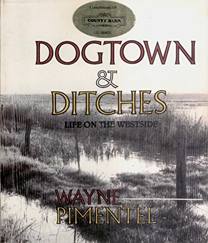 9780944707005: Dogtown & ditches: Life on the Westside