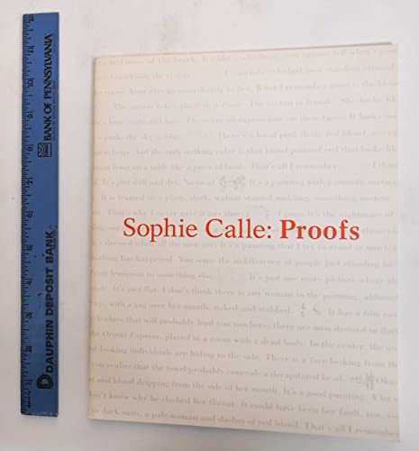Sophie Calle: Proofs (9780944722169) by Merrill, Kathleen; Rinder, Lawrence