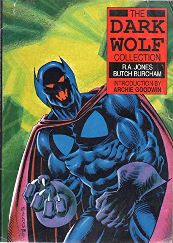 9780944735046: The Dark Wolf Collection [Paperback] by R A Jones; Butch Burcham