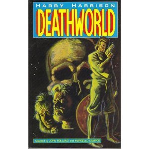 9780944735466: Deathworld: Based on the Novel by Harry Harrison