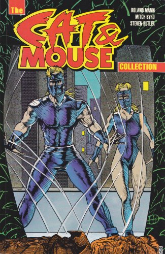The Cat and Mouse Collection (9780944735701) by Roland Mann; Mitch Byrd; Steven Butler