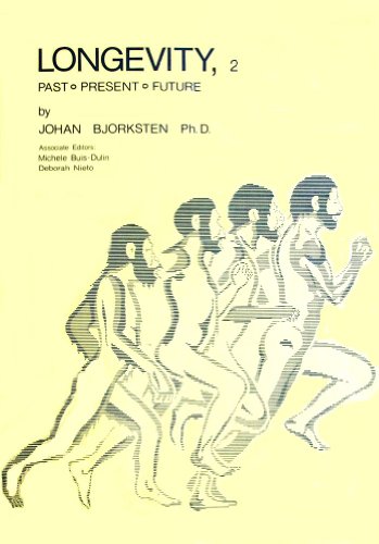 9780944747001: Longevity: Past, Present and Future [Paperback] by Bjorksten, Johan A.