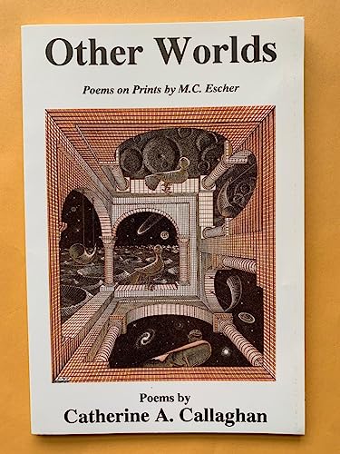 Imagen de archivo de Other Worlds: Poems on Prints by M.C. Escher a la venta por MyLibraryMarket