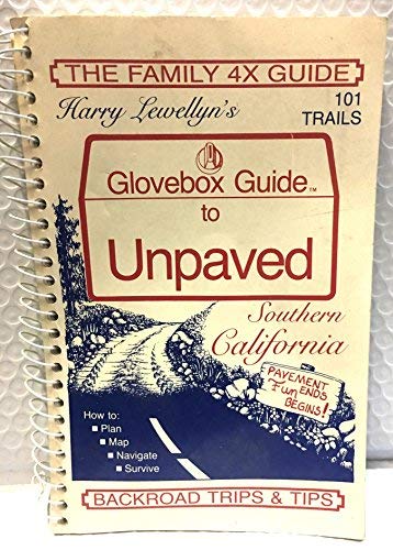 Beispielbild fr Glovebox Guide to Unpaved Southern California zum Verkauf von R Bookmark