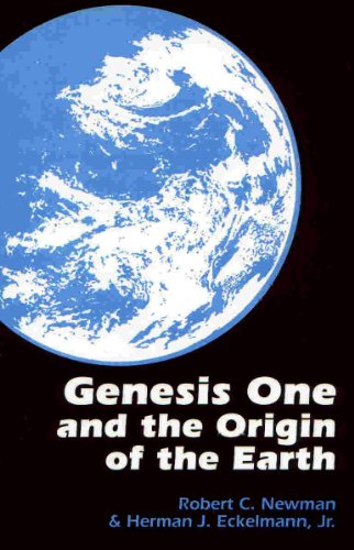 Genesis One and the Origin of the Earth.