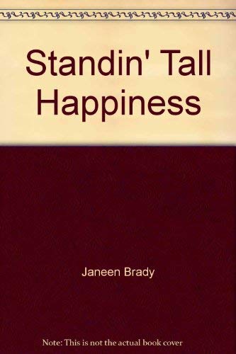 9780944803462: Title: Standin Tall With Happiness