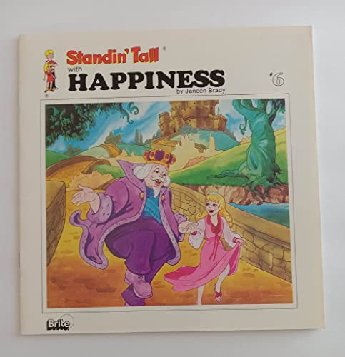 Stock image for Standin' Tall Happiness for sale by -OnTimeBooks-