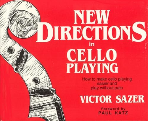 New Directions in Cello Playing