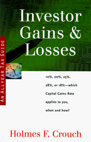 Beispielbild fr Investor Gains & Losses (SERIES 200: INVESTORS AND BUSINESS) zum Verkauf von HPB-Red