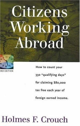 Stock image for Citizens Working Abroad: Tax Guide 105 (SERIES 100: INDIVIDUAL AND FAMILIES) for sale by Half Price Books Inc.