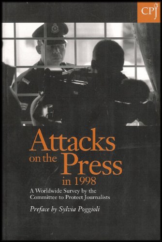 Beispielbild fr Attacks on the Press in 1998 zum Verkauf von Wonder Book