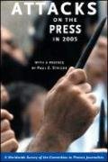 Stock image for Attacks on the Press in 2005 for sale by HPB-Emerald