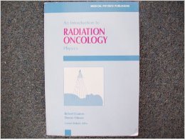 Beispielbild fr An Introduction to Radiation Oncology Physics zum Verkauf von Wonder Book