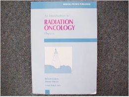 Stock image for An Introduction to Radiation Oncology Physics for sale by Wonder Book
