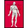 Stock image for Physics of the Body (Medical Physics Series) for sale by Wonder Book