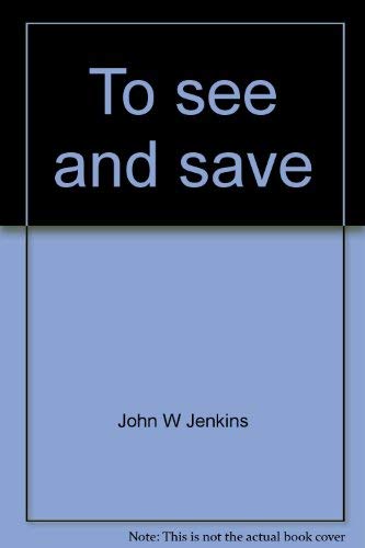 Imagen de archivo de To see and save: A history of the Department of Radiology at the University of Wisconsin-Madison a la venta por Wonder Book