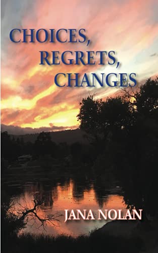 Stock image for Choices, Regrets, Changes for sale by Lucky's Textbooks