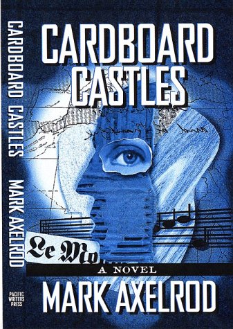 9780944870082: Cardboard Castles [Paperback] by Radoyce, Dimitri; Axelrod, Mark R.