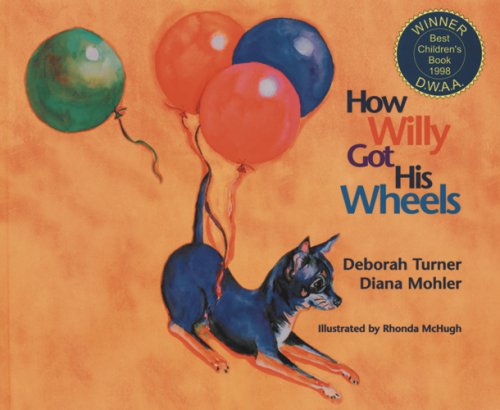 Stock image for How Willy Got His Wheels for sale by Better World Books