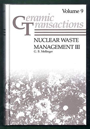 Imagen de archivo de Ceramic Transactions. Volume 9. Nuclear Waste Management III a la venta por Zubal-Books, Since 1961