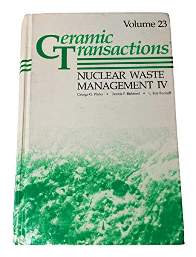 Imagen de archivo de Nuclear Waste Management (No. IV) (Ceramic Transactions Ser., Vol. 23) a la venta por Reader's Corner, Inc.