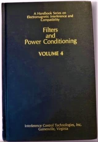 Beispielbild fr Filters and Power Conditioning (Electromagnetic Interference and Compatibility 4) zum Verkauf von Zubal-Books, Since 1961