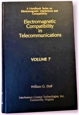 Stock image for Electromagnetic Compatibility in Telecommunications (Handbook Series on Electromagnetic Interference and Compatibility Vol. 7) for sale by Wonder Book
