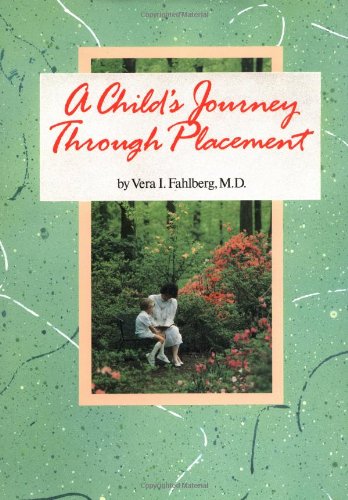 Stock image for A Child's Journey Through Placement for sale by SecondSale