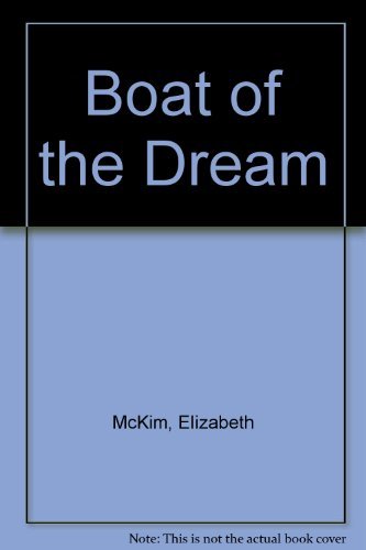 Beispielbild fr Boat of the Dream zum Verkauf von Books From California