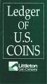 Imagen de archivo de Ledger of U.S. Coins a la venta por Top Notch Books