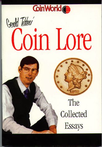 Imagen de archivo de Gerald Tebben's Coin Lore a la venta por HPB-Diamond